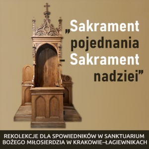 Rekolekcje dla Spowiedników